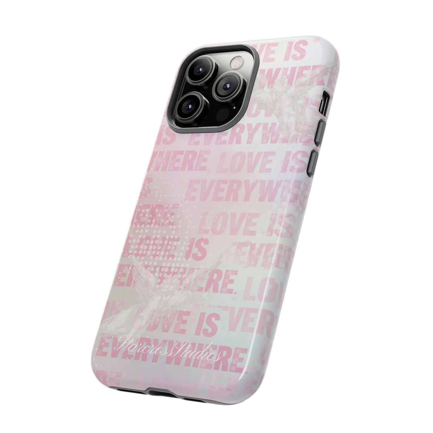 'Love is Everywhere' Phone Case