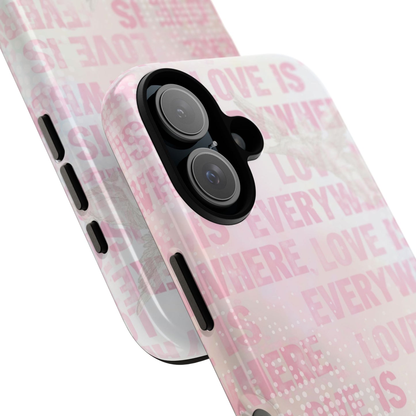 'Love is Everywhere' Phone Case