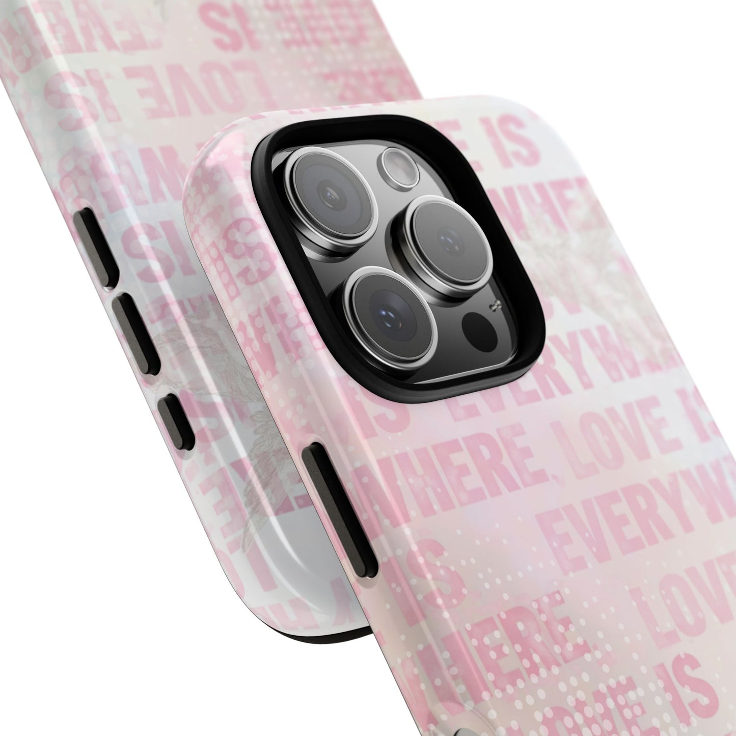 'Love is Everywhere' Phone Case