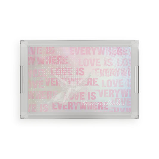 'Love is Everywhere' Acrylic Tray