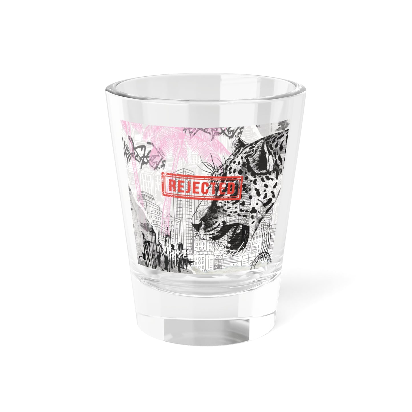 'Rejected' Shot Glass